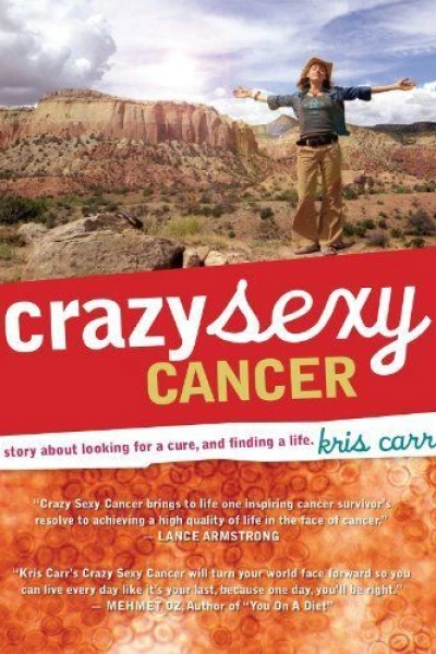 Crazy Sexy Cancer