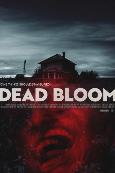 Dead Bloom