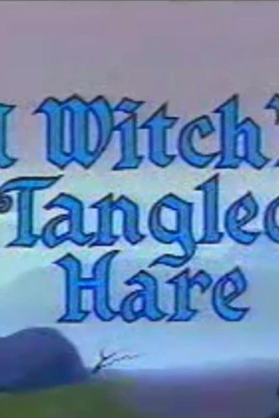 A Witch's Tangled Hare