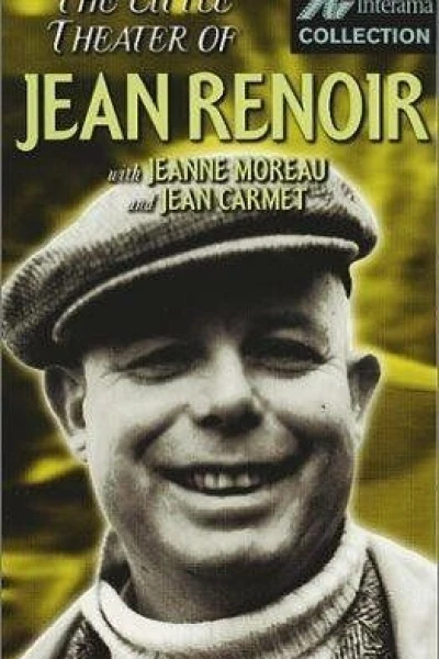 The Little Theatre of Jean Renoir