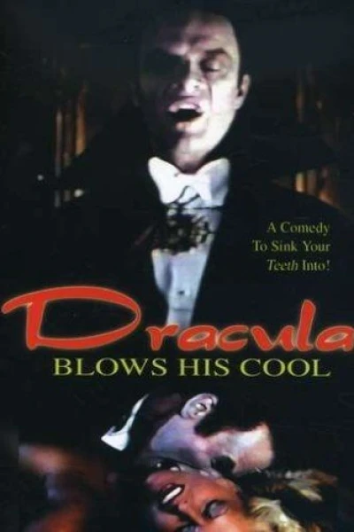 Dracula Blows His Cool