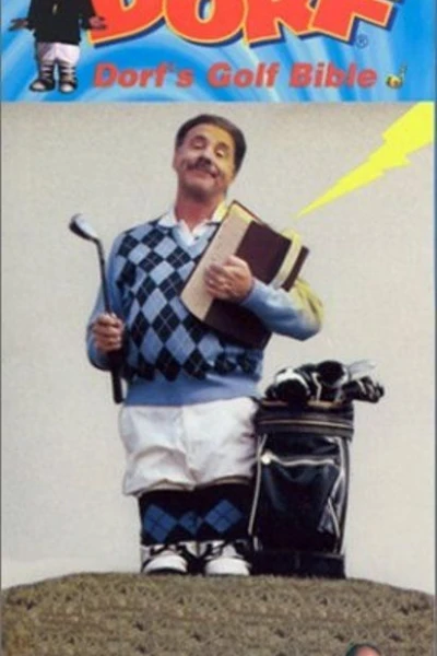 Dorf's Golf Bible