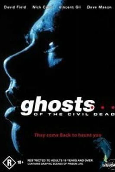 Ghosts... of the Civil Dead