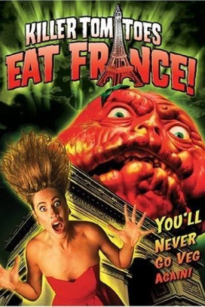 Killer Tomatoes Eat France!