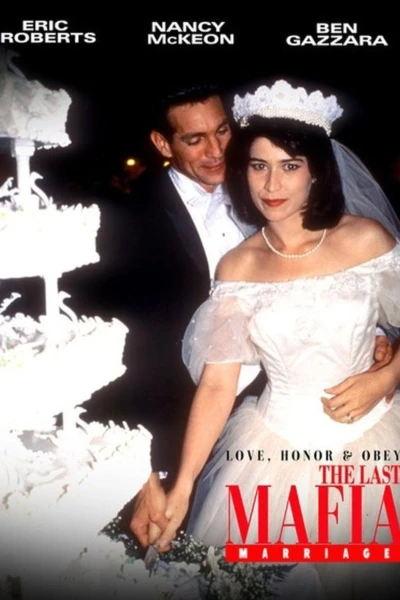 Love, Honor Obey: The Last Mafia Marriage