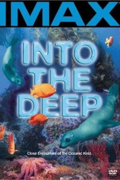 Into the Deep