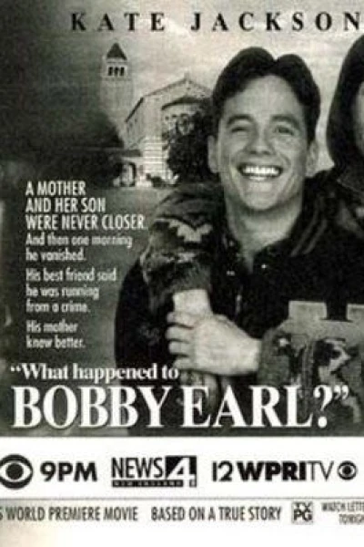 What Happened to Bobby Earl?