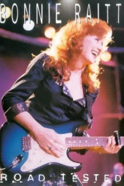 Bonnie Raitt: Road Tested