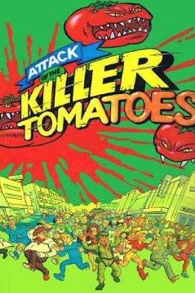 Attack of the Killer Tomatoes