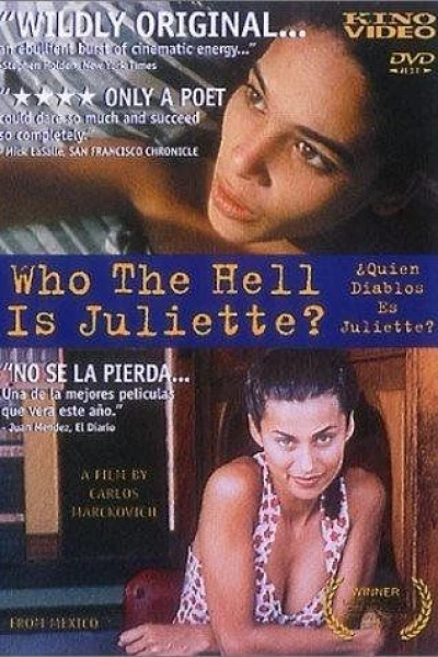 Who the Hell Is Juliette?