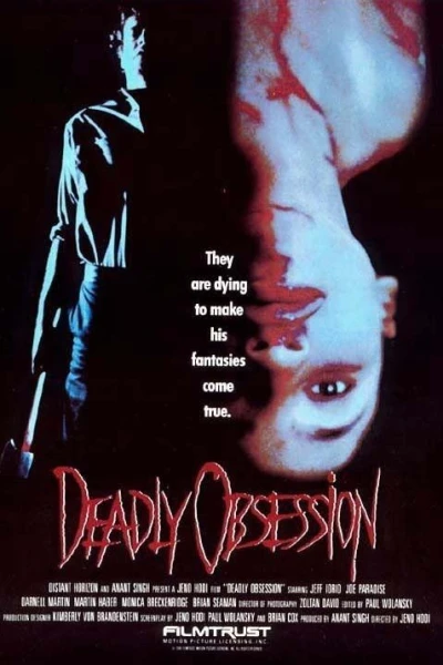 Deadly Obsession