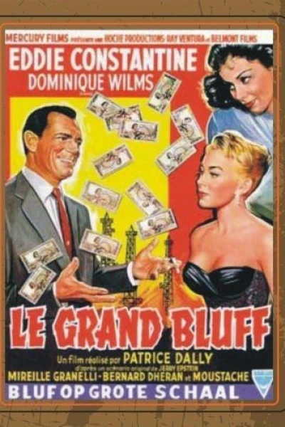 Le grand bluff