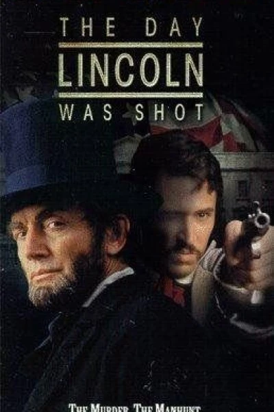 The Day Lincoln Was Shot