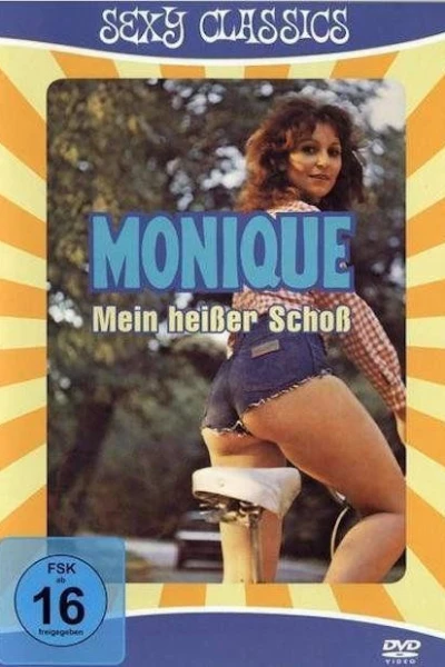 Monique, mein heißer Schoß