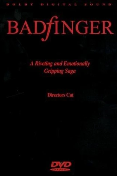 Badfinger: Director's Cut