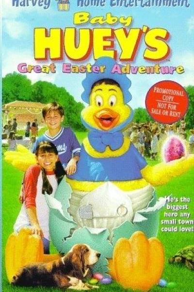 Baby Huey's Great Easter Adventure