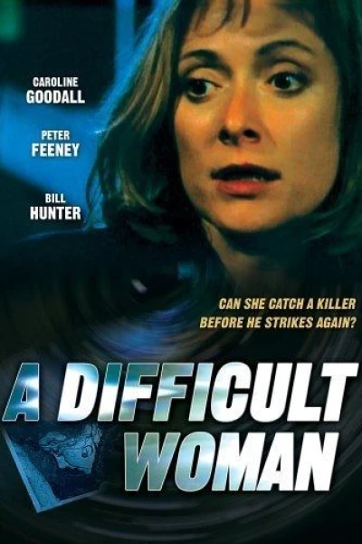 A Difficult Woman