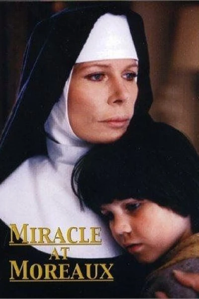 Miracle at Moreaux