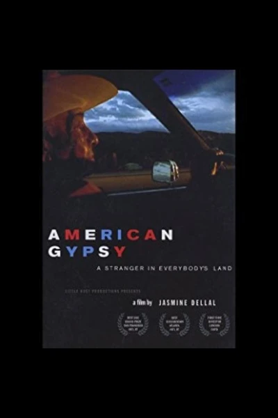 American Gypsy: A Stranger in Everybody's Land