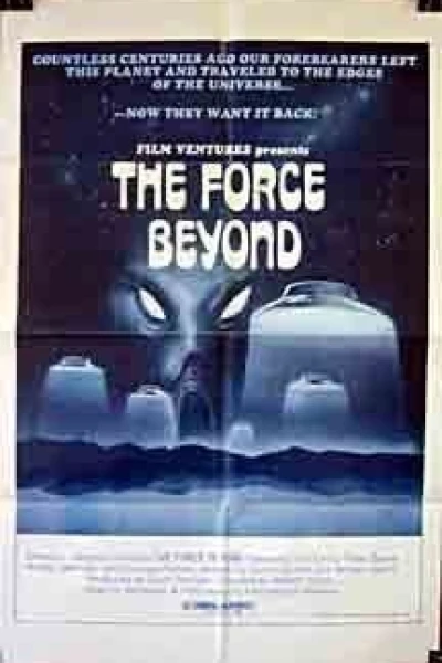 The Force Beyond