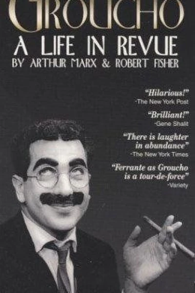 Groucho: A Life in Revue