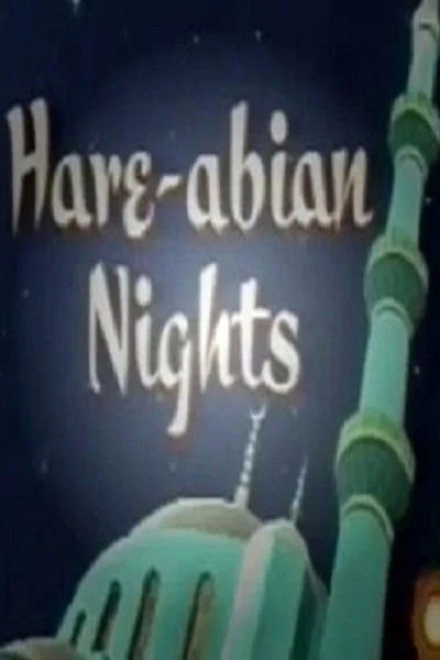 Hare-Abian Nights