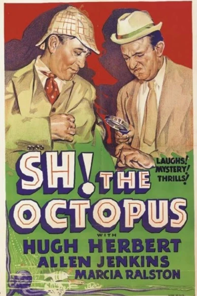 Sh! The Octopus