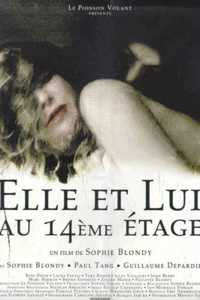 Elle et lui au 14ème étage