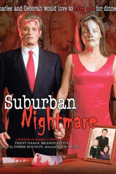 Suburban Nightmare