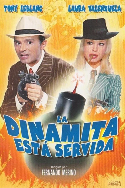 La dinamita está servida