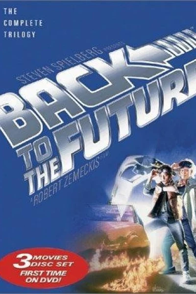 Back to the Future: Making the Trilogy