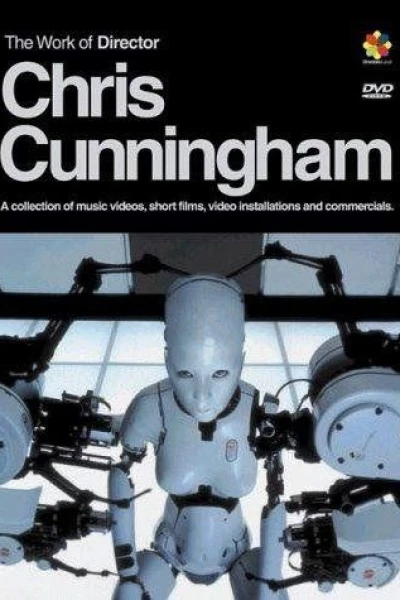 The Work of Director Chris Cunningham