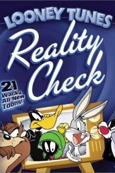 Looney Tunes: Reality Check