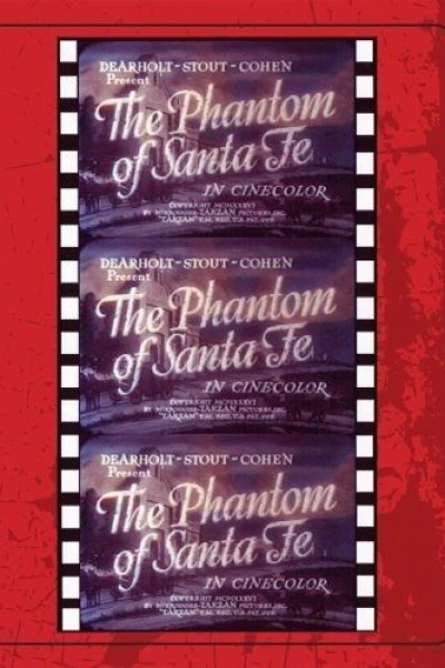 Phantom of Santa Fe