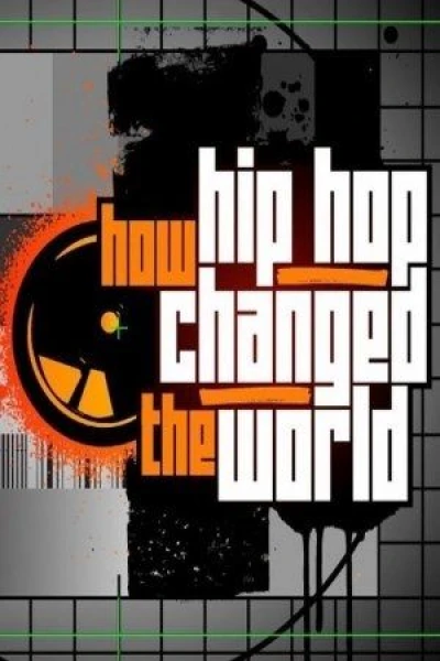 How Hip Hop Changed the World