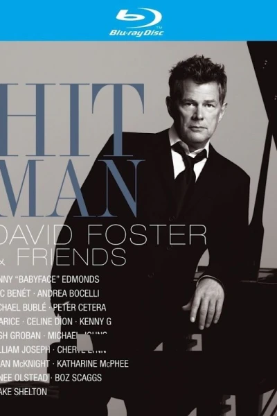 Hit Man: David Foster & Friends