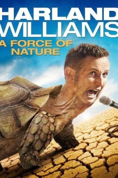 Harland Williams: A Force of Nature