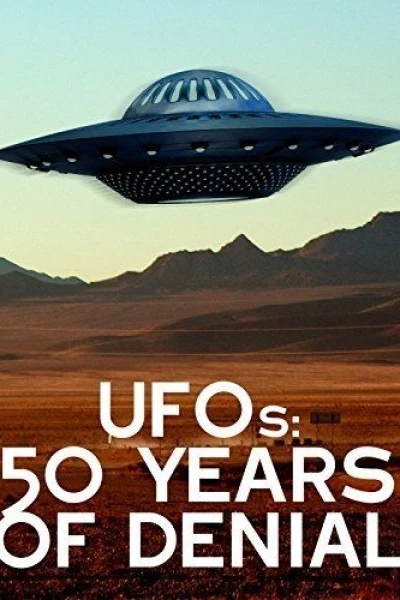 UFOs: 50 Years of Denial?