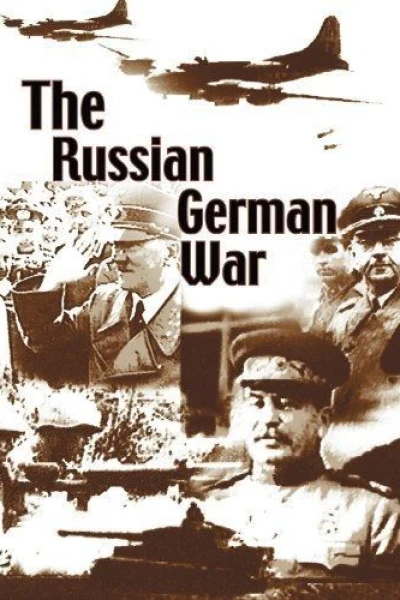 The Russian German War