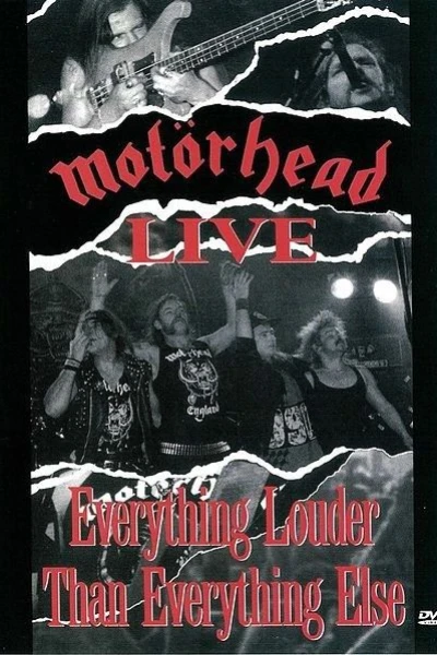 Motörhead: Motörhead Live - Everything Louder Than Everyone Else