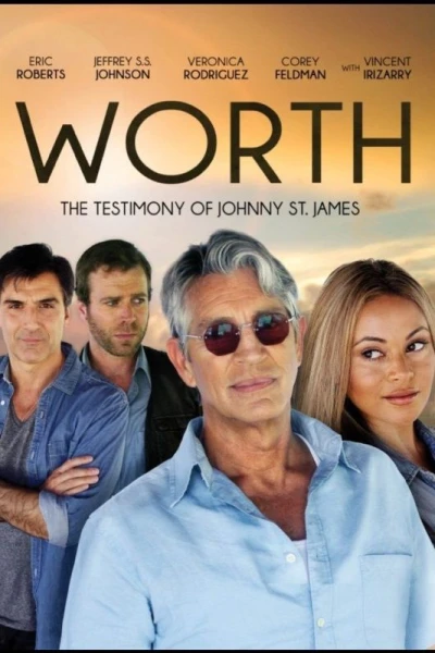 Worth: The Testimony of Johnny St. James