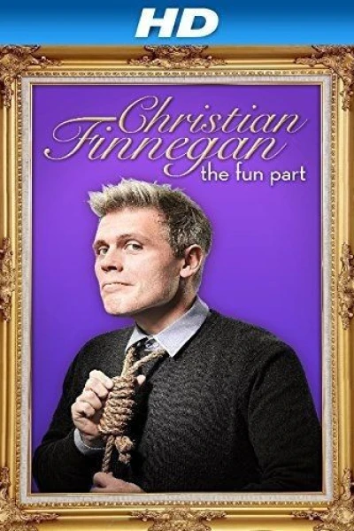 Christian Finnegan: The Fun Part