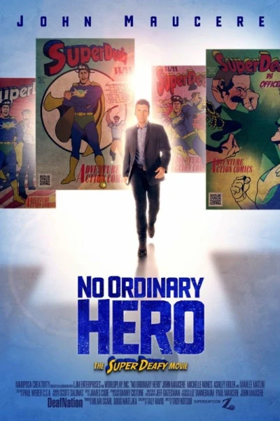 No Ordinary Hero: The SuperDeafy Movie