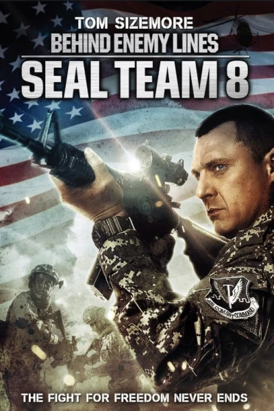 Seal Team Eight: Behind Enemy Lines