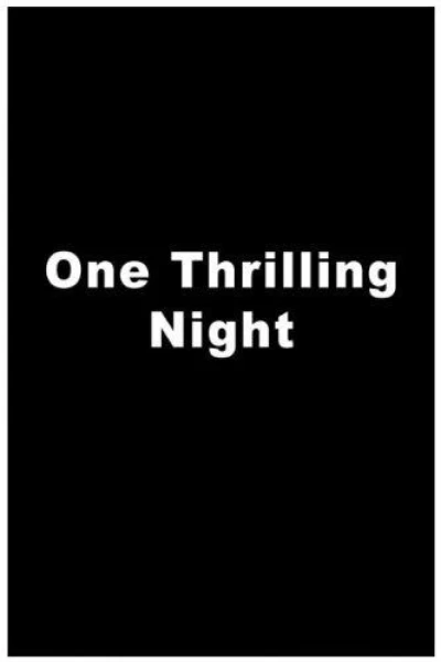 One Thrilling Night