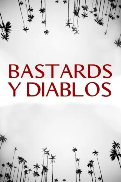 Bastards y Diablos