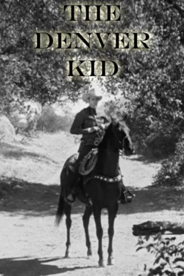 The Denver Kid Juliste