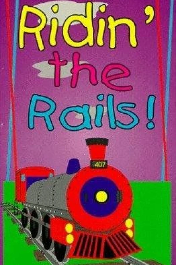 Ridin' the Rails Juliste