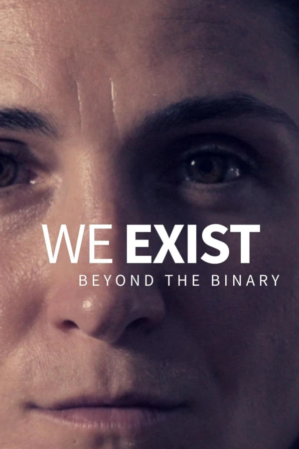 We Exist: Beyond the Binary Juliste