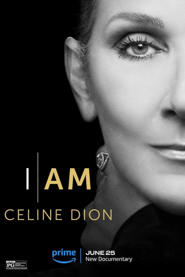 I Am: Celine Dion Juliste